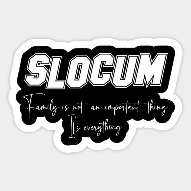 Slocum Second Name, Slocum Family Name, Slocum Middle Name Sticker by JohnstonParrishE8NYy